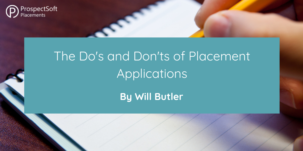 Do's and Don'ts of Placement Applications